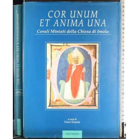Cor unum et anima una