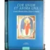 Cor unum et anima una