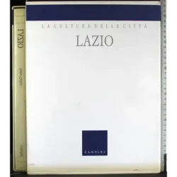 La cultura delle città. Lazio