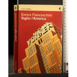 VOGLIO L'AMERICA