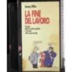 La fine del lavoro
