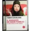 Il manager dei bagni pubblici