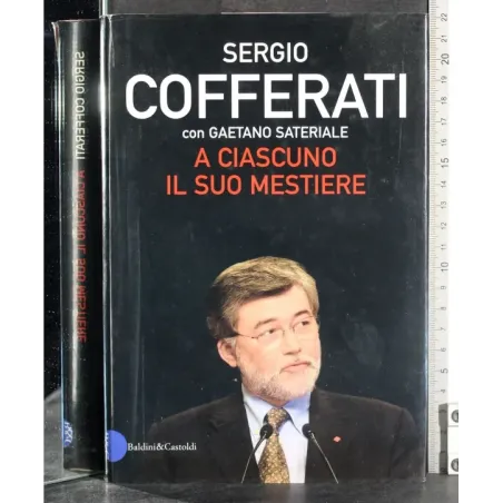 A ciascuno il suo mestiere