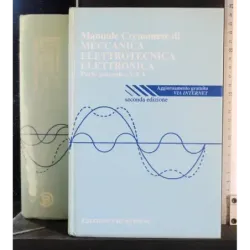 Manuale meccanica elettrotecnica elettronica.Part generale 1