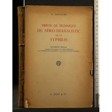 PRECIS DE TECHNIQUE DU SERO-DIAGNOSTIC DE LA SYPHILIS