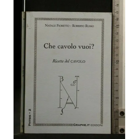 CHE CAVOLO VUOI? RICETTE DEL CAVOLO