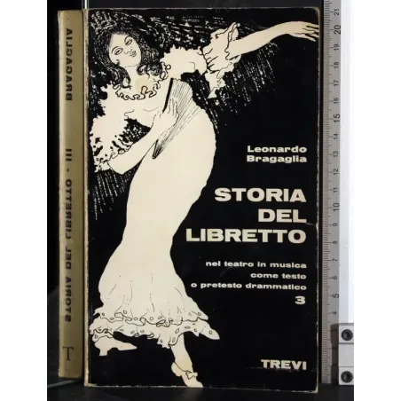 Storia del libretto. Vol 3