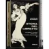 Storia del libretto. Vol 3