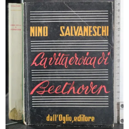La vita eroica di Beethoven