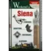 Weekend a Siena