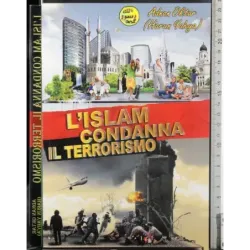 L'islam condanna il terrorismo
