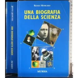 Una biografia della scienza