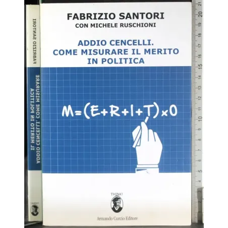 Addio cancelli. Come misurare il merito in politica