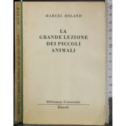 La grande lezione dei piccoli animali