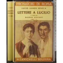 Lettere a Lucilio. Libri I-VI