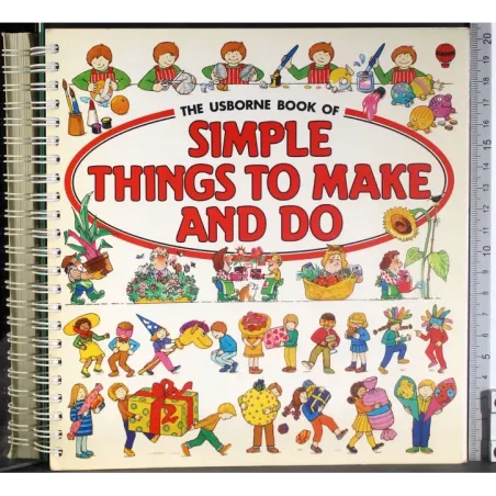 The Usborne book of simple things to make and do