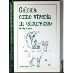 Gelosia come viverla in ''sicurezza''
