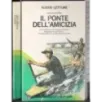 Il ponte dell'amicizia