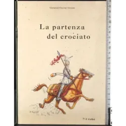 La partenza del crociato