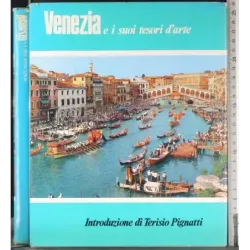 Venezia e i suoi tesori d'arte