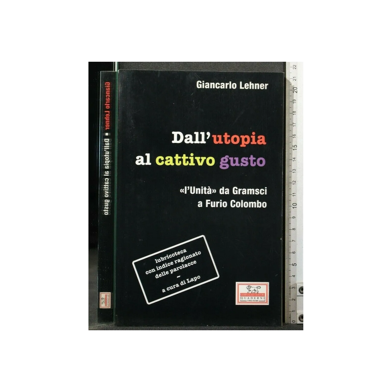 DALL'UTOPIA AL CATTIVO GUSTO