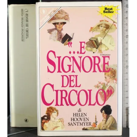 '… E signore del circolo''