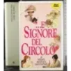 '… E signore del circolo''