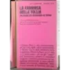 La fabbrica della follia
