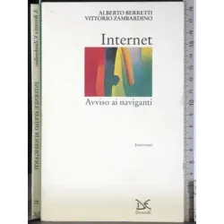 Internet. Avviso ai naviganti