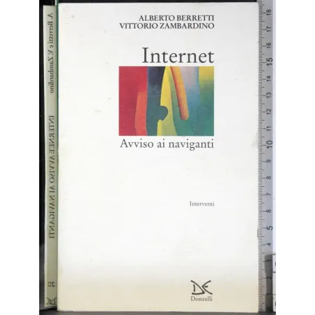 Internet. Avviso ai naviganti