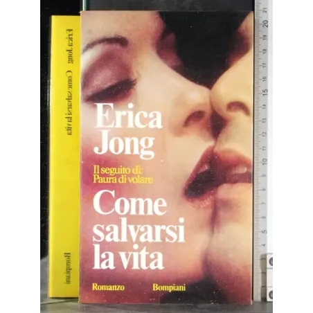 Come salvarsi la vita