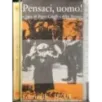 Pensaci, uomo!