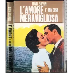 L'amore è una cosa meravigliosa