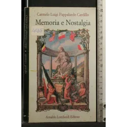 MEMORIA E NOSTALGIA