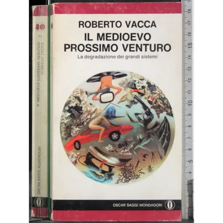 Il Medioevo prossimo venturo