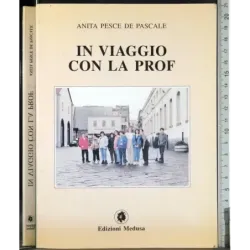 In viaggio con la prof