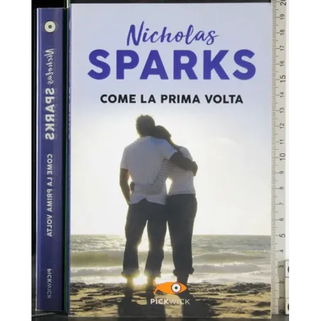 Come la prima volta