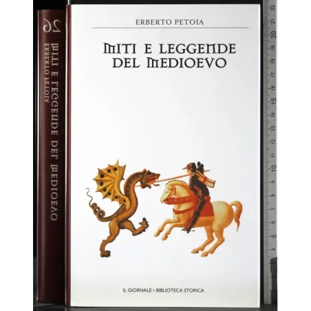 Miti e leggende del Medioevo