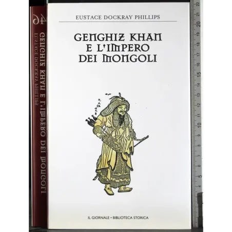 Genghiz Khan e l'impero dei Mongoli