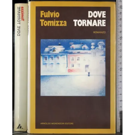 Dove tornare