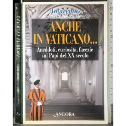 Anche in Vaticano..