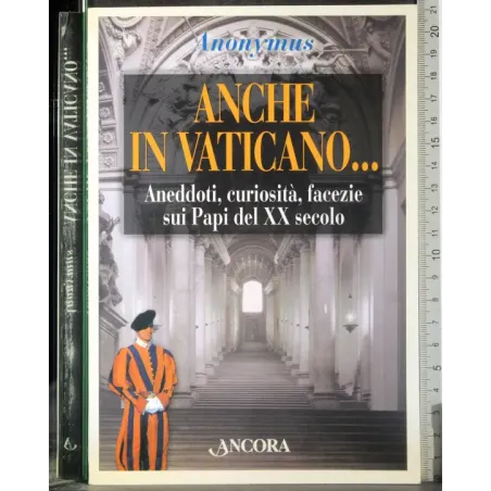 Anche in Vaticano..