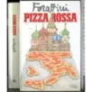 Pizza Rossa