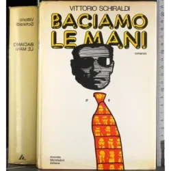 Baciamo le mani