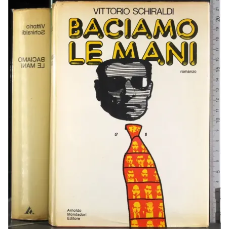 Baciamo le mani