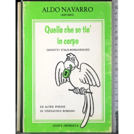 Quello che se tie' in corpo