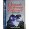 Quando troverò l'Amore?