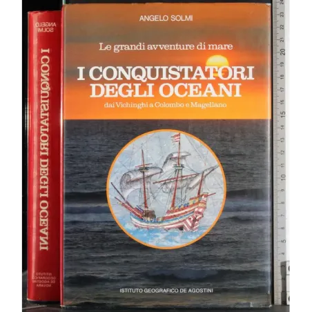 I conquistatori degli oceani