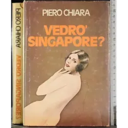 Vedrò Singapore?