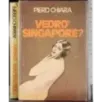 Vedrò Singapore?